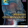 Operative Otolaryngology: Head and Neck Surgery, 2nd Edition Expert Consult: Online, Print and Video, 2-Volume Set