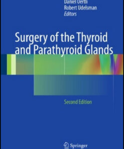 Surgery of the Thyroid and Parathyroid Glands, 2nd Edition