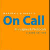 Marshall & Ruedy’s On Call: Principles & Protocols, 2nd Edition