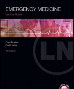 Lecture Notes: Emergency Medicine, 4th Edition