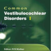 Common Vestibular Disorders – I – ECAB