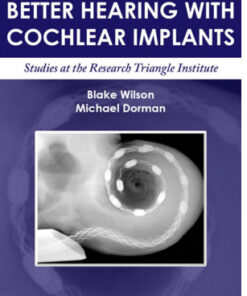 Better Hearing with Cochlear Implants: Studies at the Research Triangle Institute