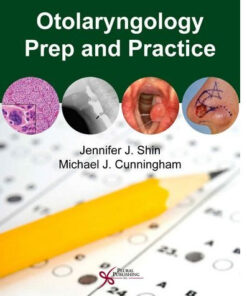 Otolaryngology Prep and Practice