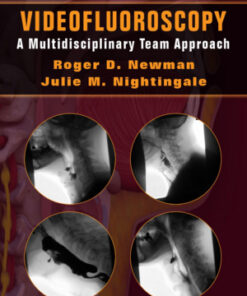 Videofluoroscopy: A Multidisciplinary Team Approach