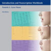 Calvert’s Descriptive Phonetics: Introduction and Transcription Workbook