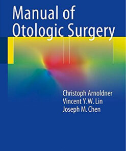 Manual of Otologic Surgery