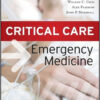 Critical Care Emergency Medicine