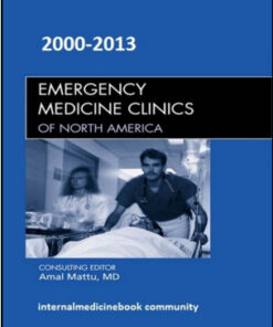 Emergency Medicine Clinics of North America 2000-2013 Full Issues