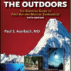 Medicine for the Outdoors: The Essential Guide to Emergency Medical Procedures and First Aid, 5th Edition