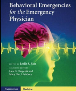 Behavioral Emergencies for the Emergency Physician