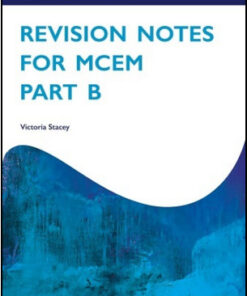 Revision Notes for MCEM Part B