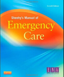 Sheehy’s Manual of Emergency Care, 7e