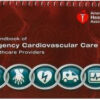 Handbook of Emergency Cardiovascular Care for Healthcare Providers