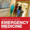 Textbook of Adult Emergency Medicine, 4th Edition