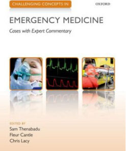 Challenging Concepts in Emergency Medicine: Cases with Expert Commentary