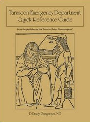 Tarascon Emergency Department Quick Reference Guide