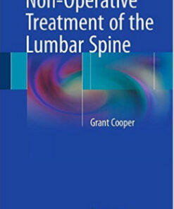 Non-Operative Treatment of the Lumbar Spine 1st ed. 2015 Edition