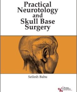 Practical Neurotology and Skull Base Surgery