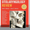 Bailey's Head and Neck Surgery - Otolaryngology Review (Bailey's Head & Neck Surgery) First Edition