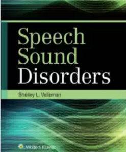 Speech Sound Disorders First Edition