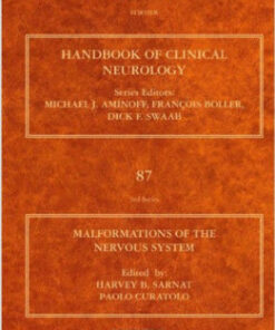 Malformations of the Nervous System, Volume 87