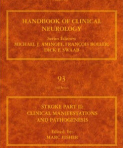 Stroke Part II: Clinical manifestations and pathogenesis, Volume 93