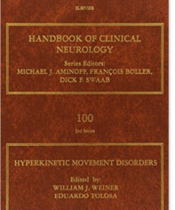 Hyperkinetic Movement Disorders, Volume 100