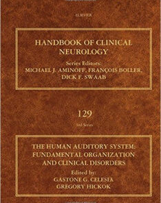 The Human Auditory System, Volume 129