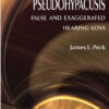 Pseudohypacusis: False and Exaggerated Hearing Loss 1st Edition