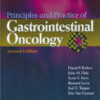 Principles and Practice of Gastrointestinal Oncology Second Edition