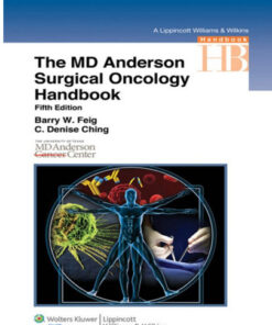 The M.D. Anderson Surgical Oncology Handbook (Lippincott Williams & Wilkins Handbook Series) Fifth Edition