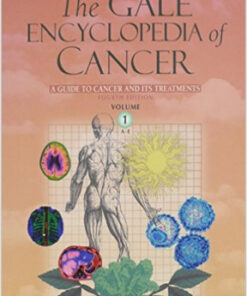 Gale Encyclopedia of Cancer 4th Edition