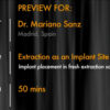 Implant placement in fresh extraction sockets. Key decision factors