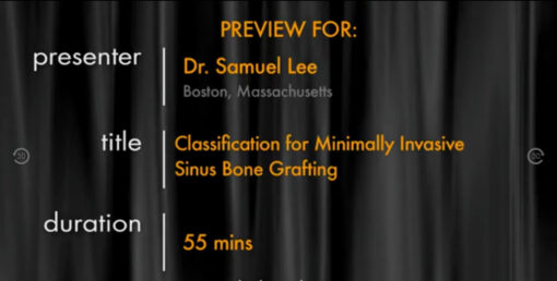 Classification for Minimally Invasive Sinus Bone Grafting (Part 2 of 2)