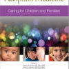 Adoption Medicine: Caring for Children and Families 1st Edition