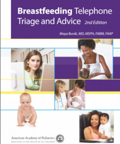 Breastfeeding Telephone Triage and Advice 2nd Edition