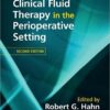 Clinical Fluid Therapy in the Perioperative Setting