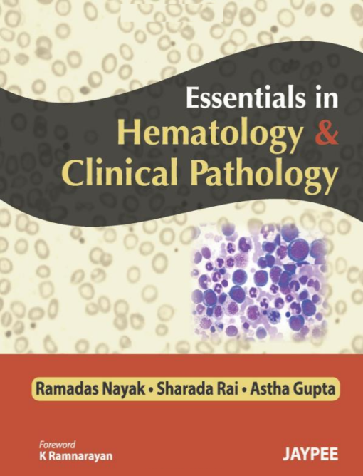 Essentials in Hematology and Clinical Pathology