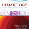 Hematology: Clinical Principles and Applications