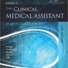 Study Guide and Procedure Checklist Manual for Kinn's The Clinical Medical Assistant: An Applied Learning Approach, 13e