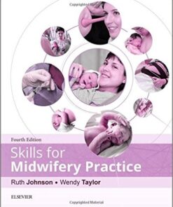 Skills for Midwifery Practice, 4e 4th Edition