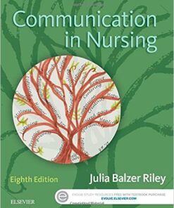 Communication in Nursing, 8e 8th Edition