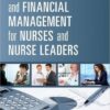 Economics and Financial Management for Nurses and Nurse Leaders 2nd Edition