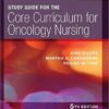 Study Guide for the Core Curriculum for Oncology Nursing, 5e 5th Edition