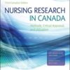 Nursing Research in Canada: Methods, Critical Appraisal, and Utilization