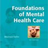 Foundations of Mental Health Care, 5e 5th Edition