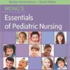 Study Guide for Wong's Essentials of Pediatric Nursing, 9e 9th Edition