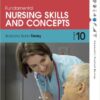 Fundamental Nursing Skills and Concepts Tenth Edition