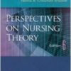 Perspectives on Nursing Theory Sixth Edition