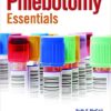 Phlebotomy Essentials Sixth Edition